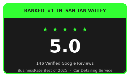Ranked #1 in San Tan Valley — 5.0 Stars 146 Google Reviews — BusinessRate Best of 2025